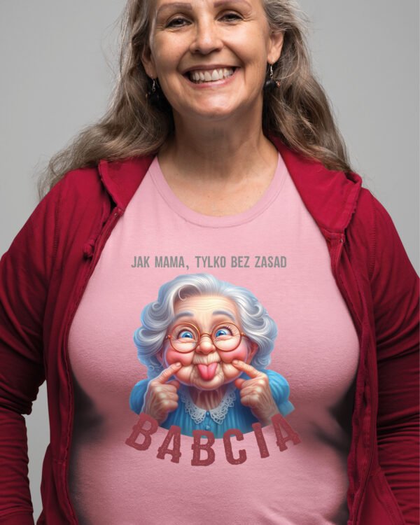 Koszulka na Dzień Babci <br>Jak Mama, Tylko Bez Zasad